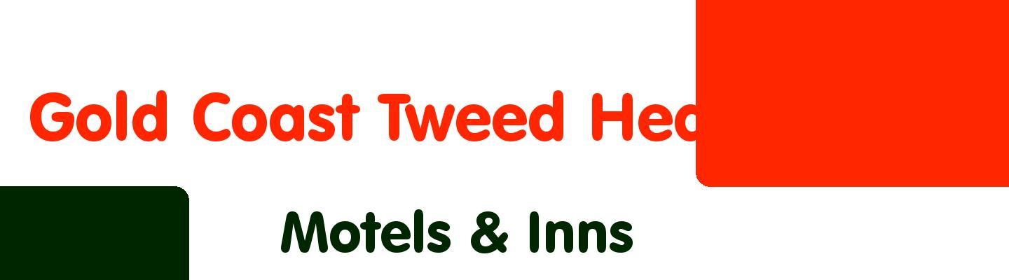 Best motels & inns in Gold Coast Tweed Heads - Rating & Reviews